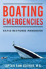 Boating Emergencies: Rapid Response Handbook