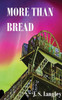 More Than Bread