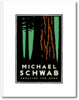 Michael Schwab, Creating the Hero
