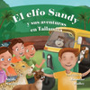El Elfo Sandy y Sus Aventuras en Tailandia