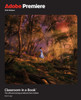 Adobe Premiere Classroom in a Book 2026 Release