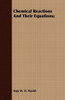Chemical Reactions And Their Equations;