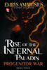 Rise of the Infernal Paladin, Book Four: Progenitor War