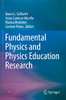 Fundamental Physics and Physics Education Research