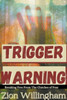 Trigger Warning