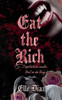 Eat the Rich