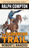 Ralph Compton the Sagebrush Trail Large Print