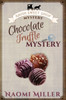 Chocolate Truffle Mystery