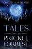 Tales from the Prickle Forrest