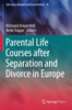 Parental Life Courses after Separation and Divorce in Europe