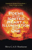 Poems of the Ignited Heart & Illumination of the One : Sonnets for Seekers Everywhere / from Trinity to Unity
