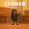 Carmen the Curious
