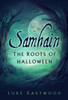 Samhain: The Roots of Halloween