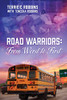 Road Warriors : From Worst to First