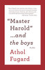 MASTER HAROLD AND THE BOYS: A Play (Vintage International)