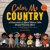 Color Me Country: A Celebration of Black Women Who Shaped Country Music