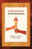 Torchlight Testimonies: Stories of God's Faithfulness