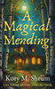 A Magical Mending