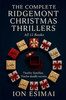 The Complete Ridgemont Christmas Thrillers: All Twelve Holiday Psychological Thrillers in One Volume