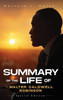 Summary of the Life of Walter Caldwell Robinson