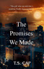 The Promises We Made