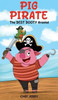 Pig Pirate: The Best Booty Around