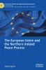 The European Union and the Northern Ireland Peace Process