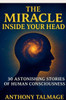 The Miracle Inside Your Head