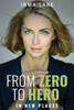 From Zero to Hero in New Places