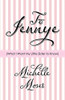 To Jennye : (What I Want My Little Sister to Know)