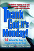 Thank God It's Monday!