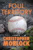 Foul Territory