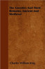 The Gnostics And Their Remains, Ancient And Medieval