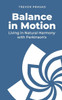 Balance in Motion: Living in Natural Harmony with Parkinson's