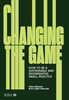 Changing the Game: How to Be a Sustainable and Regenerative Small Practice