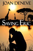 Saving Eric
