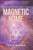 Magnetic Home