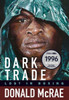 Dark Trade: Lost in Boxing