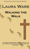 Walking the Walk