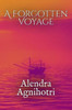 A Forgotten Voyage