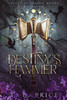 Destiny's Hammer: Celestial Dragon Riders (Book One)