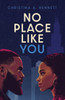 No Place Like You