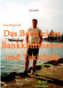 Das Buch eines Bankkaufmanns und Taxichefs (German Edition)