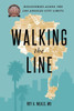 Walking the Line: Discoveries Along the Los Angeles City Limits