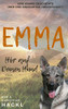 Emma: Hör auf Deinen Hund (German Edition)