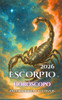 Escorpio: Horóscopo, Predicciones y Hechizos