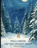 Willa Mouse and the Longest Night: A Solstice Story