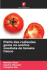 Efeito das radiações gama na análise imediata do tomate fresco