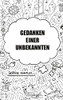 Gedanken einer Unbekannten (German Edition)