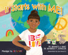 It Starts with ME!